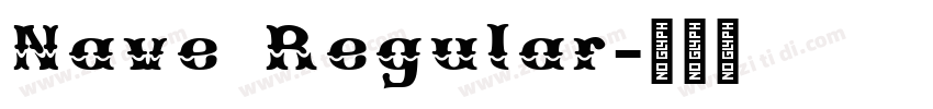 Nave Regular字体转换